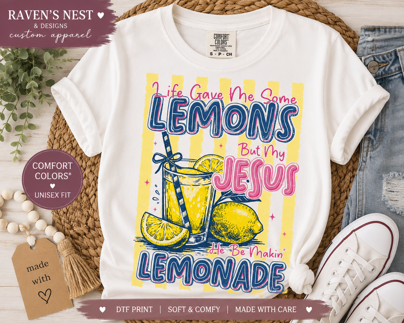When Life Gives Me Lemons, My Jesus Makes Lemonade Tee (not CC)